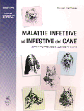 MALATTIE INFETTIVE ED INFESTIVE DEL CANE. LE...