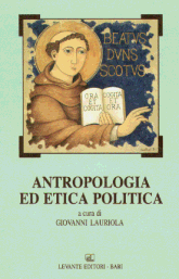 ANTROPOLOGIA ED ETICA POLITICA