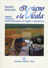 IL CIGNO E LA CICALA. PAGINE DI CRITICA...