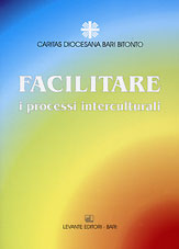 FACILITARE I PROCESSI INTERCULTURALI