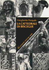 LA CATTEDRALE DI BISCEGLIE