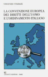 LA CONVENZIONE EUROPEA DEI DIRITTI DELL'UOMO...