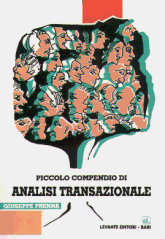 PICCOLO COMPENDIO DI ANALISI TRANSAZIONALE