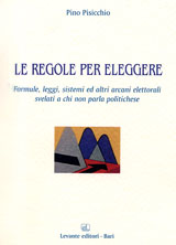 LE REGOLE PER ELEGGERE