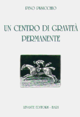 UN CENTRO DI GRAVITA' PERMANENTE