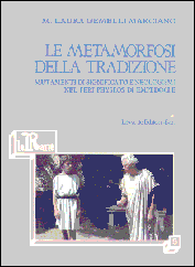 LE METAMORFOSI DELLA TRADIZIONE