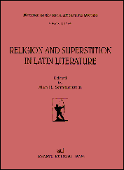 RELIGION AND SUPERSTITION IN LATIN LITERATURE